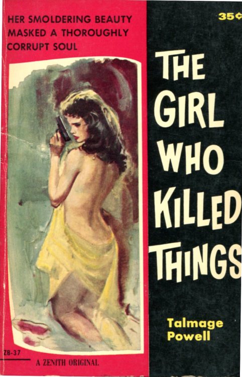 vintagemarlene:the girl who killed things by talmage powell, 1960