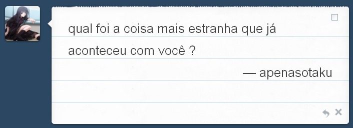 quando eu tava com meu irmão andando na rua, e um cara veio assaltar a gente, ai