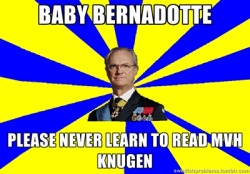 swedishproblems:  Grattis familjen Bernadotte till lilltösan!   :))))
