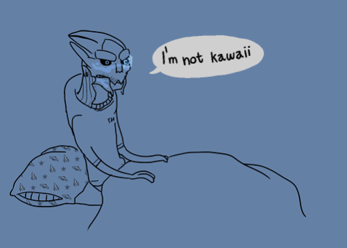 domirine:  garrus, you manly turian, you. (x) 