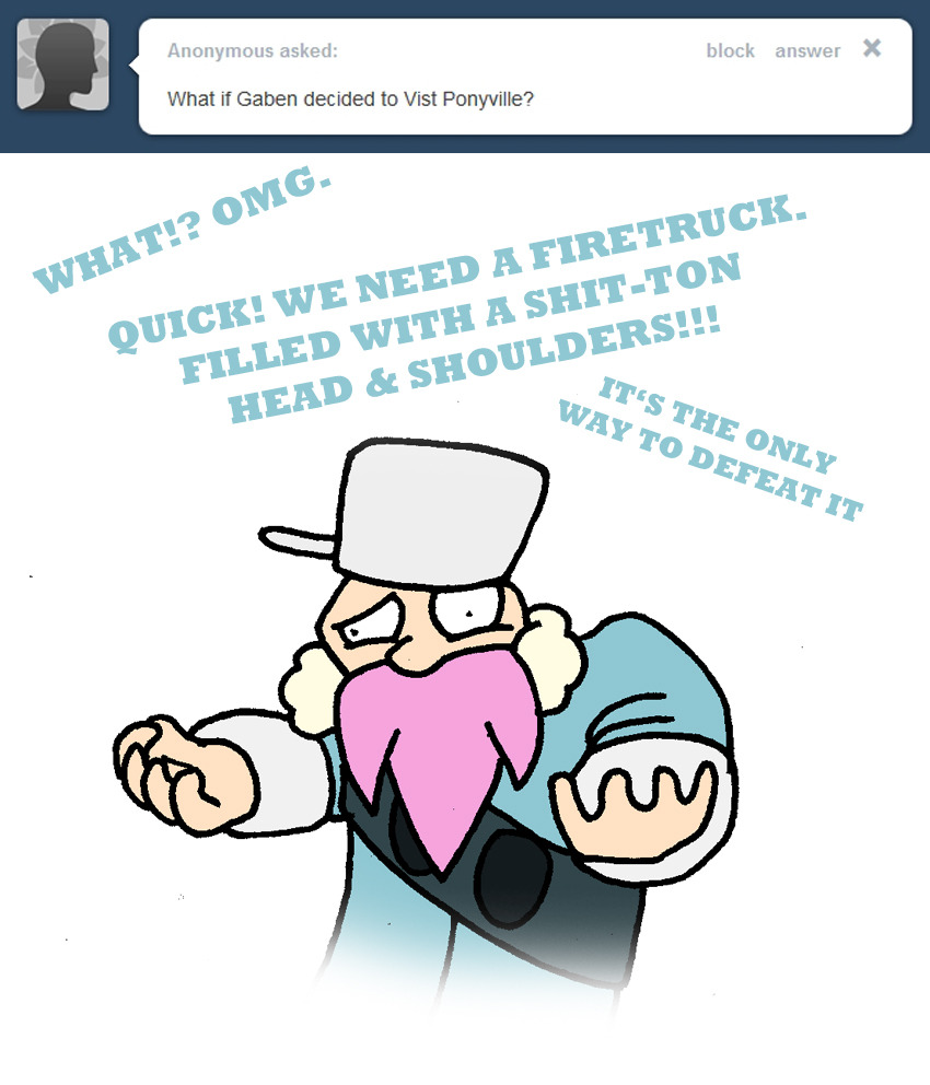 whoever gets the reference is hero.  however If you don&rsquo;t get the reference