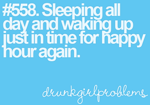 drunkgirlproblems:  ( Submitted By ) 