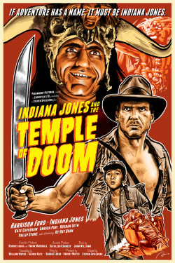 xombiedirge:  Temple of Doom &amp; Raiders posters by Blain Hefner / Website / Blog 