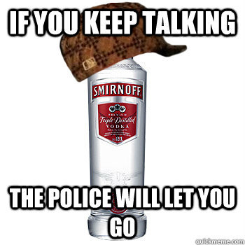 pleatedjeans:  Best of The Scumbag Alcohol Meme (20 Pics) 