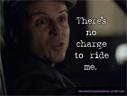 “There’s no charge to ride me.”
