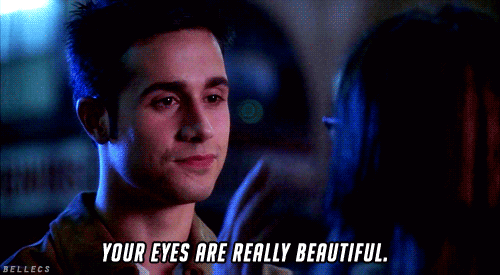 bellecs:  “Your eyes are really beautiful.” 