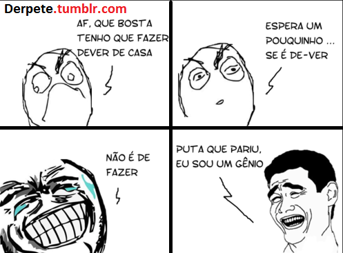 derpete:  como não pensei nisso antes lol 