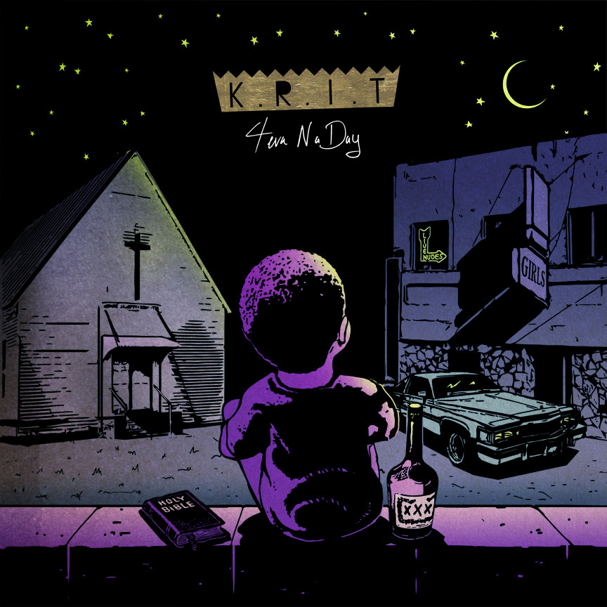 Big K.R.I.T - 4eva N a Day  | tracklisting |