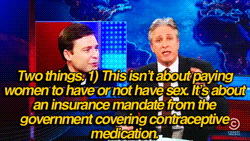 notaloneintheuniverse:rainbowrowell:Jon Stewart vs. People Who Don’t Understand How Birth Control wo