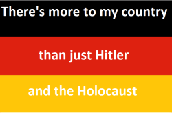 datcatwhatcameback:  can-you-feel-the-prussia:   Did you know we’re actually NOT Nazi’s and there’s a lot more to our history than just Hitler? Did you know a lot of Germans were forced into supporting Hitler because otherwise the Gestapo would