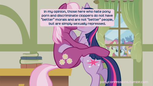 rainbowdash-likesgirls:  ponyconfessions:  (Confession / opinion 01.19.12) In my opinion, those here who hate pony porn and discriminate cloppers do not have “better” morals and are not “better” people, but are simply sexually repressed.   ((Yep.