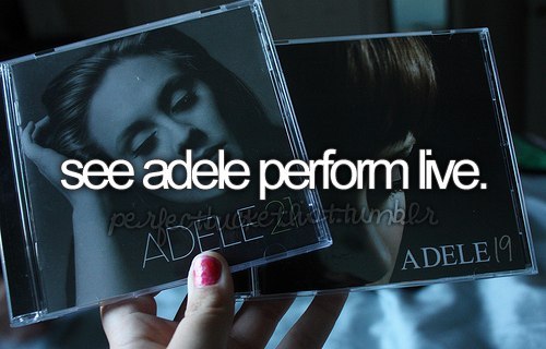 the-beautiful-adele:  my life would be fucking complete. 