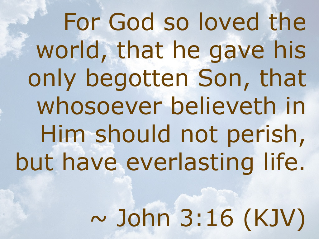 John 3 16 KJV clearperspectives On Tumblr