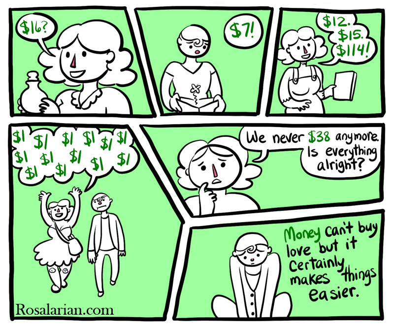 rosalarian:  rosalarian:  Stupid Stupid Money Problems It’s not just romantic relationships.