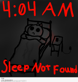 thatmomentwhenyoustartlizzing:  4:04 AM Sleep