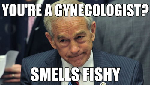 Ron Paul’s Gynecology Practice Prepared Him For Fishy Election Results (click for full article)