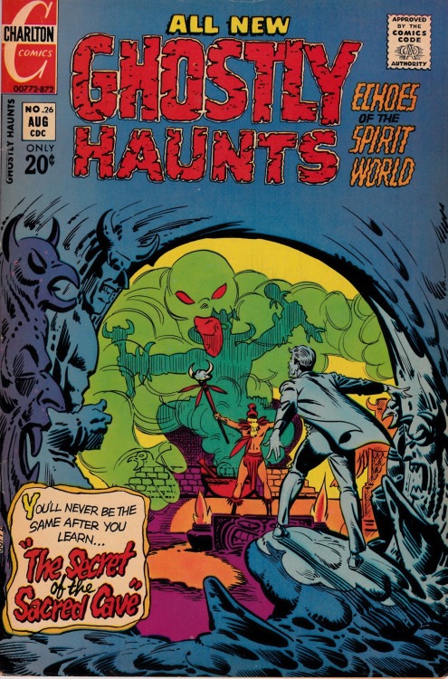 Ghostly Haunts #26 - Charlton Comics, August, 1972