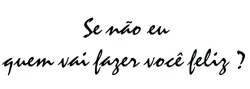 O Mais Belo Sorriso :)