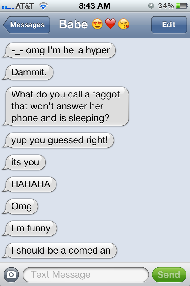dvu:  Honestly… if i ever had a ‘babe’ that did this to me i woulda chucked