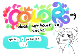 snoipahkat:  OK SO i get asked about colors a lot and i’m really sorry i am so lame at giving detailed answers SO I’M GONNA ATTEMPT TO FORMULATE SOME„,  BASIC TIPS I GUESSLET ME JUST START OUT BY SAYING i’m not really a very skilled or fancy