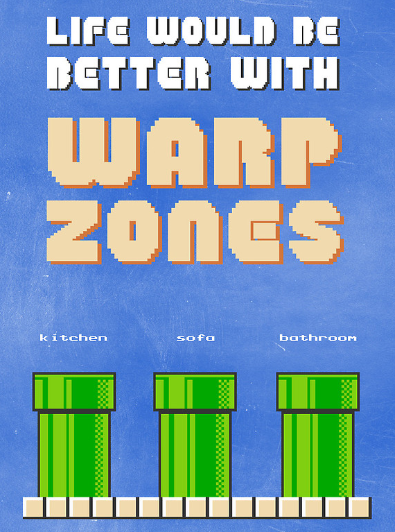 insanelygaming:  Life Would Be Better With…Warp Zones! Created by thehookshot