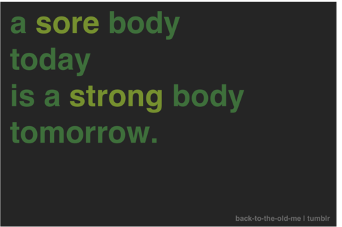 meat-vs-vegetarian:  a sore body today is a strong body tomorrow.