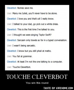 slifer-slacker-yusei:  sarkyfancypants:  meme4u:  http://memeblock.com/  What if Cleverbot is a person pretending to be a computer?  ^ I’ve always wondered that, actually. 