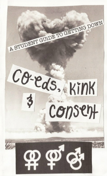 grrrltrouble: A few pages from a sex-positive zine I made in my Violence Against Women’s class