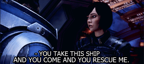 lady-halibuts-convos:lady-z13:“What? And risk my ship?”Firefly Effect (1/-)I probably already reblog