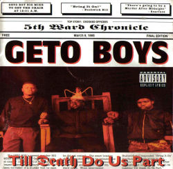 BACK IN THE DAY |3/23/93| Geto Boys released their fifth studio album, Til Death Do Us Part, through Rap-A-Lot Records