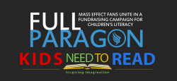 ruthlesscalculus:  Full Paragon is a new Mass Effect fan-initiated fundraising campaign, playing its name off the “paragon/renegade” actions and choices players face in the game series. Inspired by the generous fans who raised money recently, but