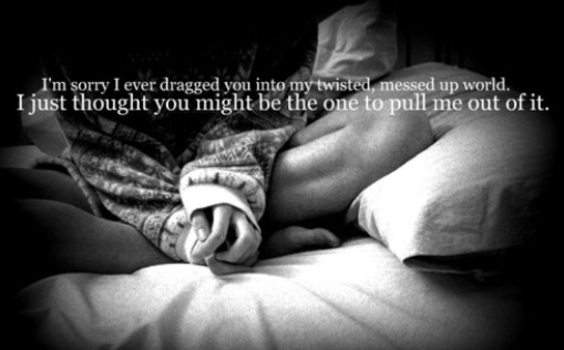 my-twisted-fantasie:  just-letme-leave:  I’m sorry i got you tangled up in this,