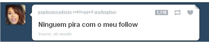sugaryfay:  Eu piro com qualquer follow!  