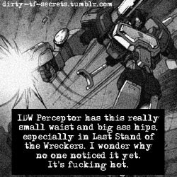 dirty-tf-secrets:  “IDW Perceptor has