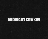 radleys:    250 Films Meme → 036. Midnight Cowboy (1969) ► 22/50 New Films   