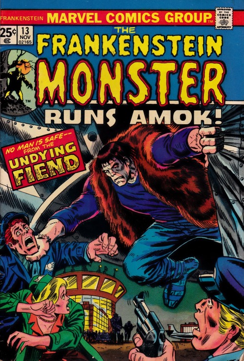 &ldquo;The Undying Fiend&rdquo;  The Frankenstein Monster #13 - November, 1974