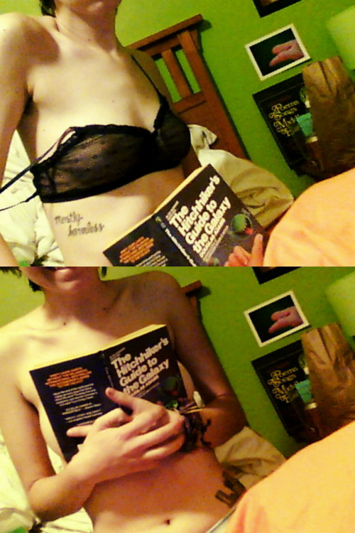 bookznslutz: thanks to my mostly harmless tattoo, anyone who sees me naked is reading! Reading Naked