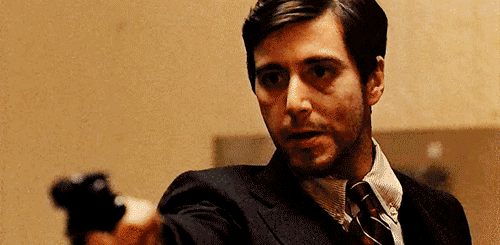  ….Then I’ll kill them both. Michael Corleone  