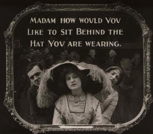 oldhollywood:1910’s-era movie theater etiquette Public Service Announcements (via 1,2)Most early mov