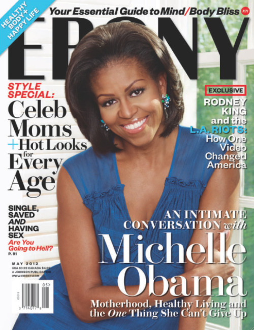 First Lady Michelle Obama covers the new May Ebony Magazine. 