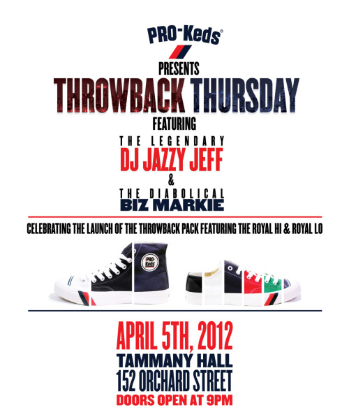 Tonight! Pro Keds Presents Throwback Thursday