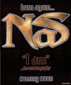 Back In The Day |4/6/97| Nas Releases His Third Studio Album, I Am, Through Columbia