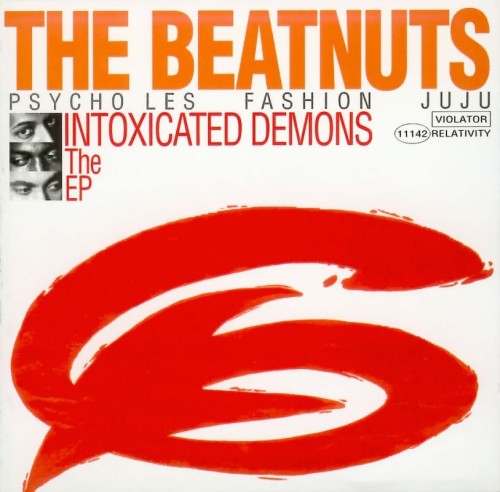 BACK IN THE DAY |4/6/93| The Beatnuts release their debut EP, Intoxicated Demons, through Relativity Records