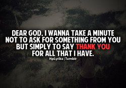 you-re-beautiful-in-yourownway:  THANK YOUUUU GOD &lt;3 