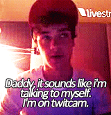withzaynliam:  Here is Liam at 2.30am on twitcam, even tho he is hungry and has just