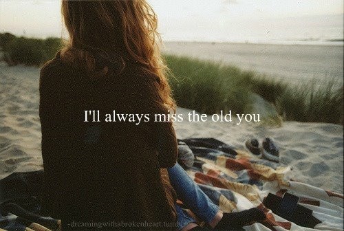...i still miss you