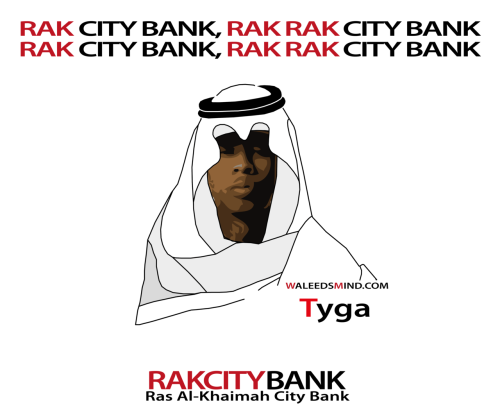 Tyga - Rack City.For those that live in the UAE no need for explanation.For those who are not. RAK (