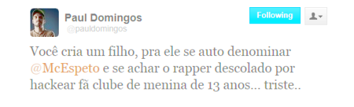  Sem mais palavras. 