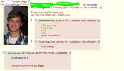 usb-dongle:  ask-twilight:  /b/ on homosexuality.  #if the asshole of the internet can come to a consensus on it how is this still a problem in the world 