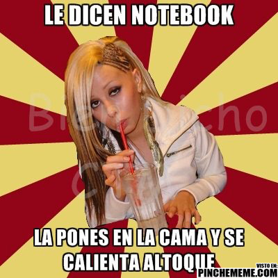 Le Dicen la Notebook.!